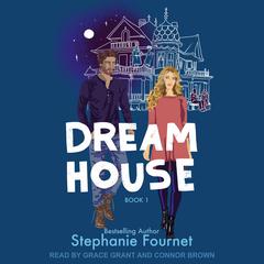 Dream House Audiobook, by Stephanie Fournet