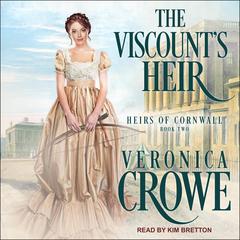 The Viscounts Heir Audiobook, by Veronica Crowe