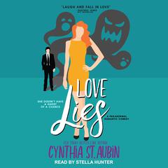 Love Lies Audiobook, by Cynthia St. Aubin