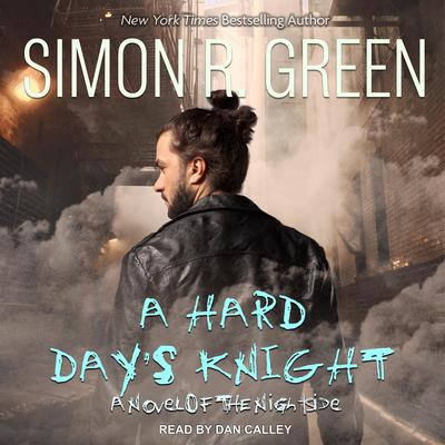 A Hard Days Knight Audiobook, by Simon R. Green