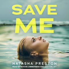 Save Me Audiobook, by Natasha Preston