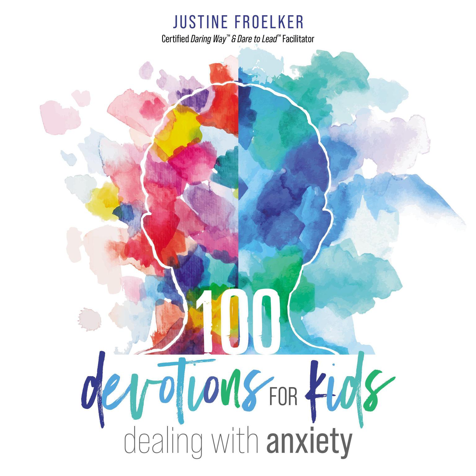100 Devotions for Kids Dealing with Anxiety Audiobook, by Zondervan