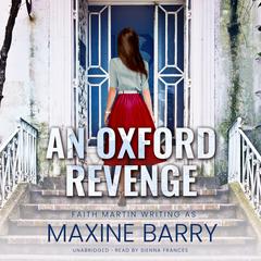 An Oxford Revenge Audiobook, by Faith Martin