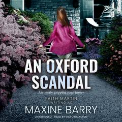 An Oxford Scandal Audiobook, by Faith Martin