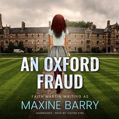 An Oxford Fraud Audiobook, by Faith Martin