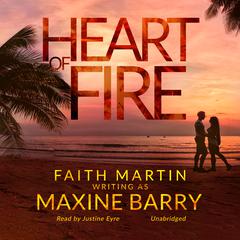 Heart of Fire Audiobook, by Faith Martin