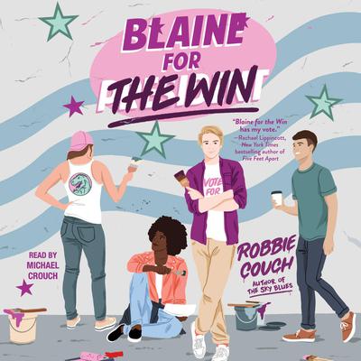 Blaine for the Win Audiobook, by Robbie Couch