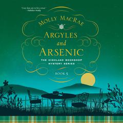 Argyles and Arsenic Audiobook, by Molly MacRae