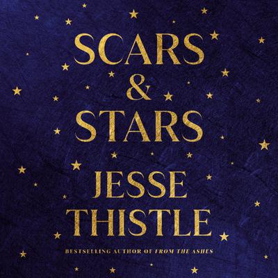 Scars and Stars Audiobook, by Jesse Thistle