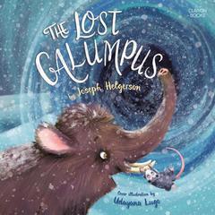 The Lost Galumpus Audiobook, by Joseph Helgerson