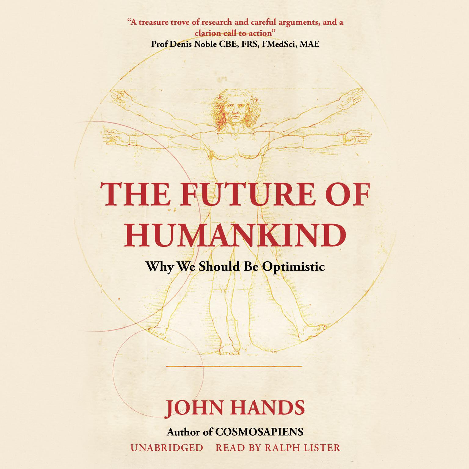 The Future of Humankind: Why We Should be Optimistic Audiobook, by John  Hands