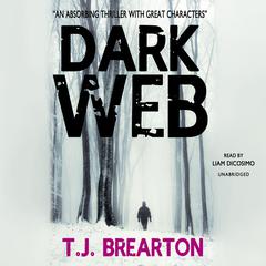 Dark Web Audiobook, by T. J. Brearton