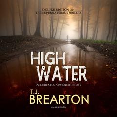 Highwater Audiobook, by T. J. Brearton
