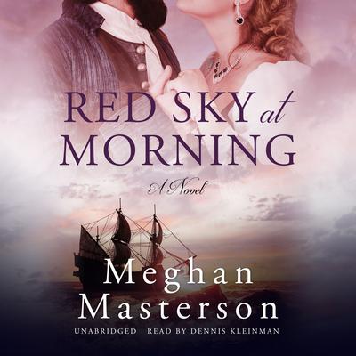 Red Sky at Morning: A Novel Audiobook, by Meghan Masterson