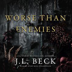 Worse Than Enemies Audiobook, by 