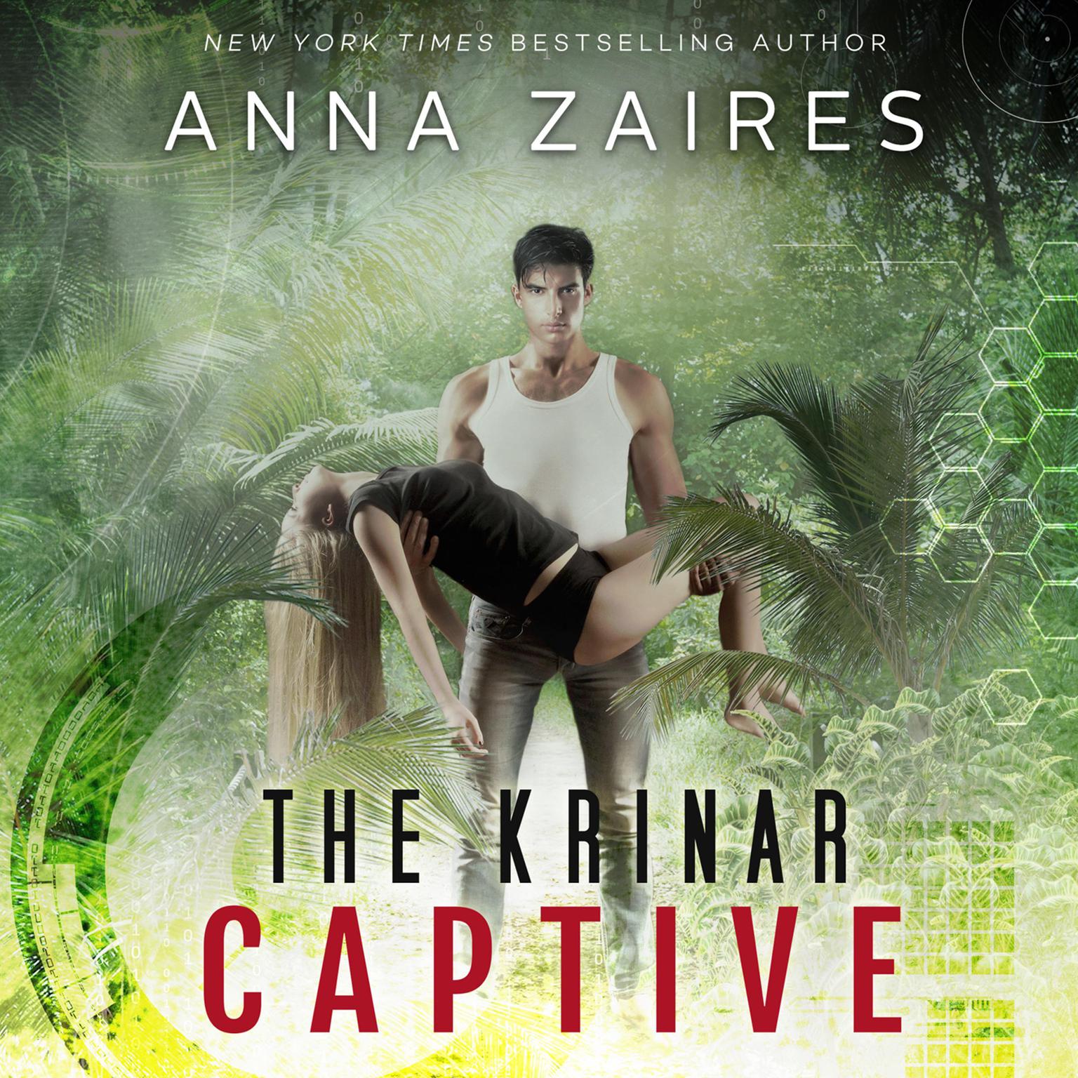 The Krinar Captive Audiobook, by Anna Zaires