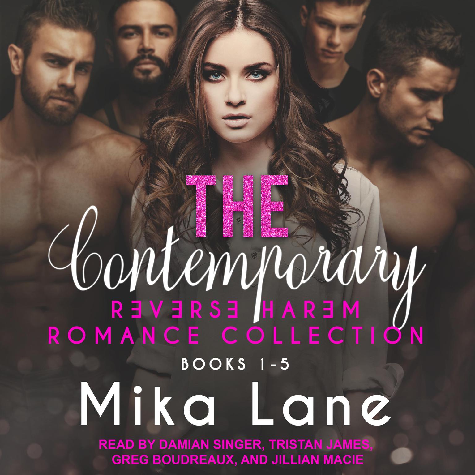 The Contemporary Reverse Harem Romance Collection: Books 1-5 Audiobook, by Mika Lane