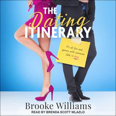 The Dating Itinerary Audiobook, by Brooke Williams