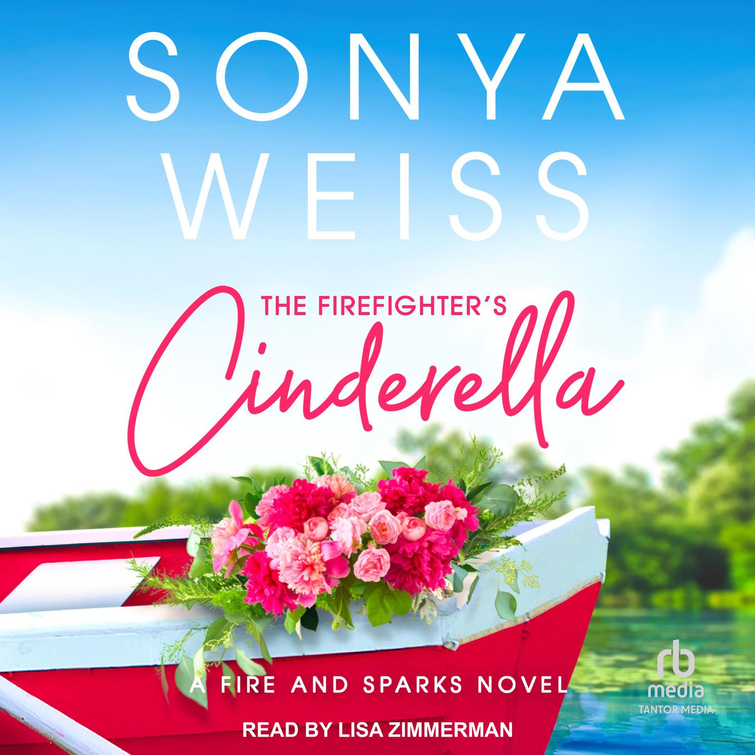 The Firefighters Cinderella Audiobook, by Sonya Weiss