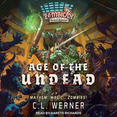 Age of the Undead Audiobook, by C L Werner