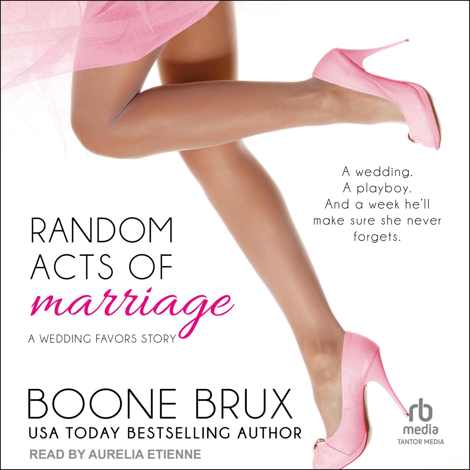 Random Acts of Marriage Audiobook, by Boone Brux