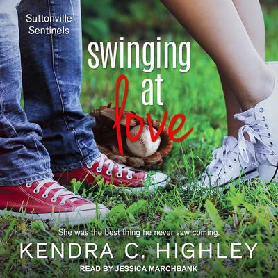 Swinging at Love Audiobook, by Kendra C. Highley