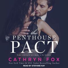 The Penthouse Pact Audiobook, by Cathryn Fox