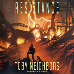 Resistance Audiobook, by Toby Neighbors