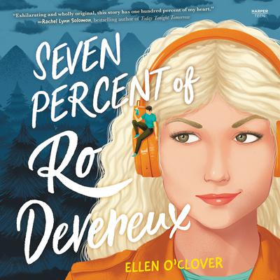 Seven Percent of Ro Devereux Audiobook, by Ellen O'Clover