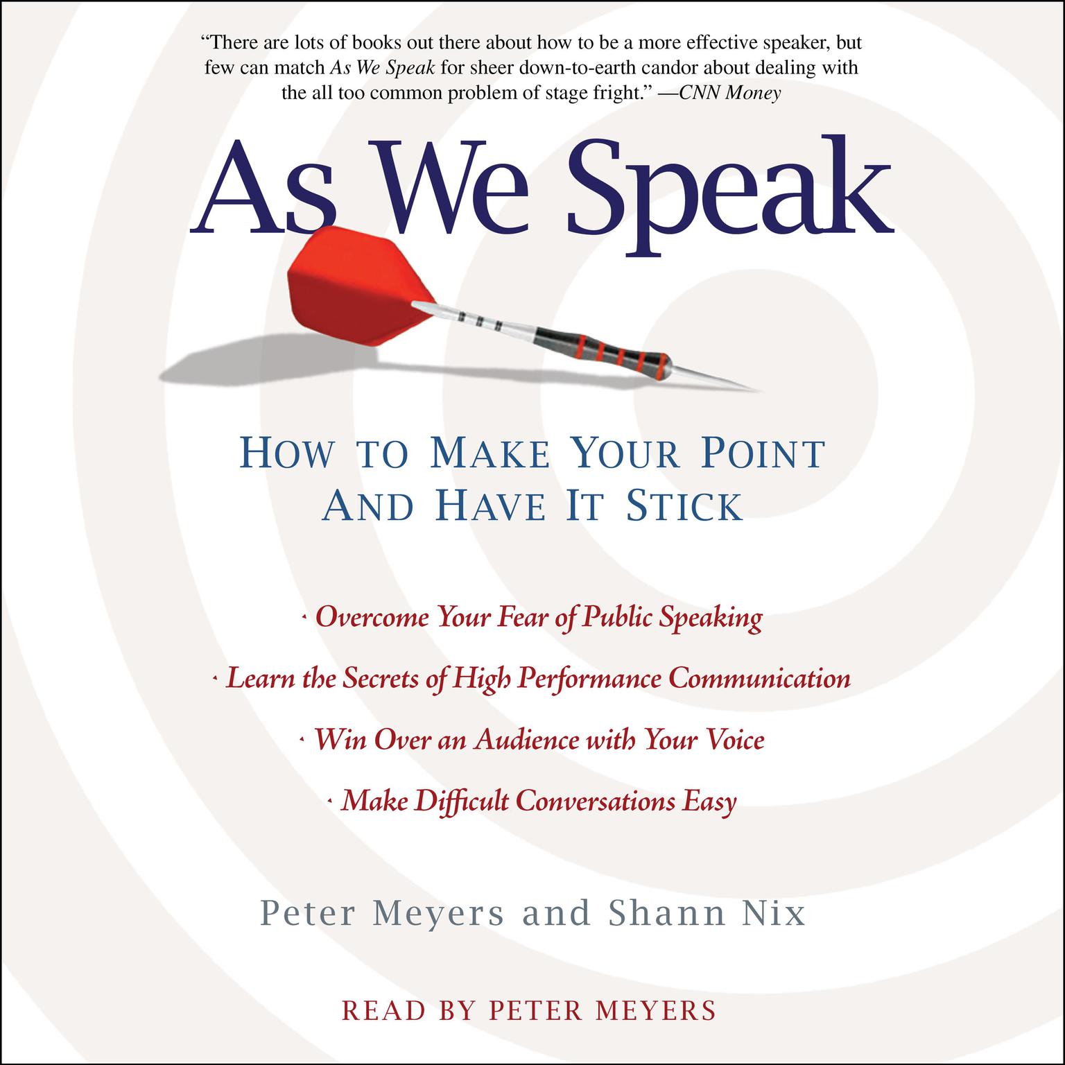 As We Speak: How to Make Your Point and Have It Stick Audiobook, by Peter Meyers