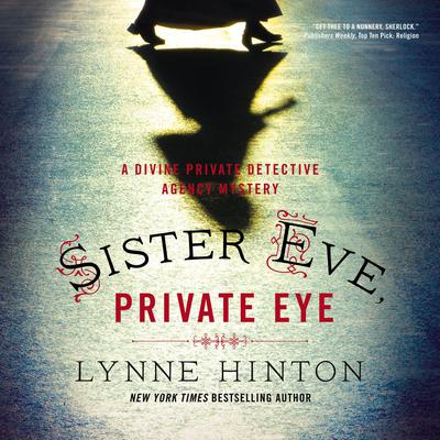 Sister Eve, Private Eye Audiobook, by Lynne Hinton