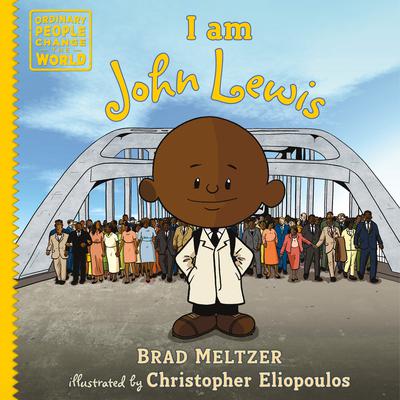 I am John Lewis Audiobook, by Brad Meltzer
