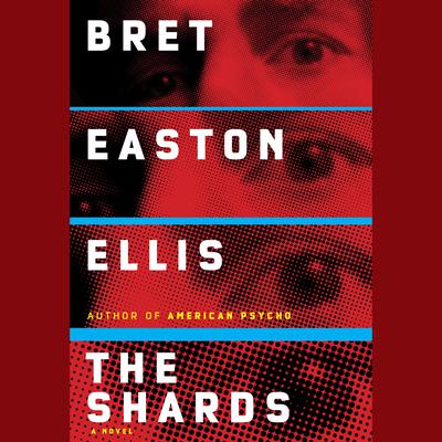 The Shards: A novel Audiobook, by 
