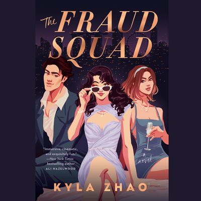 The Fraud Squad Audiobook, by Kyla Zhao