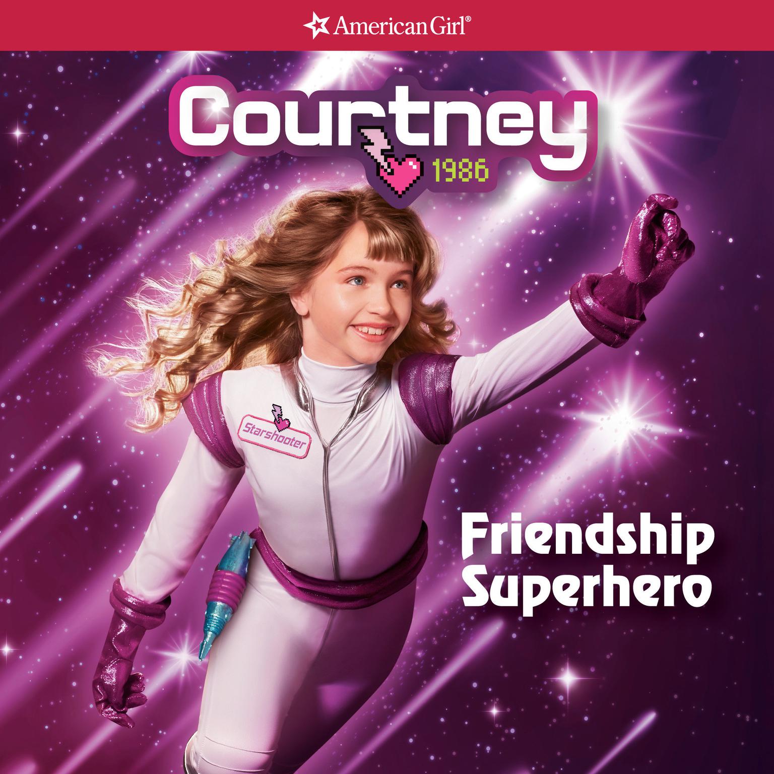 Courtney: Friendship Superhero Audiobook, by Kellen Hertz