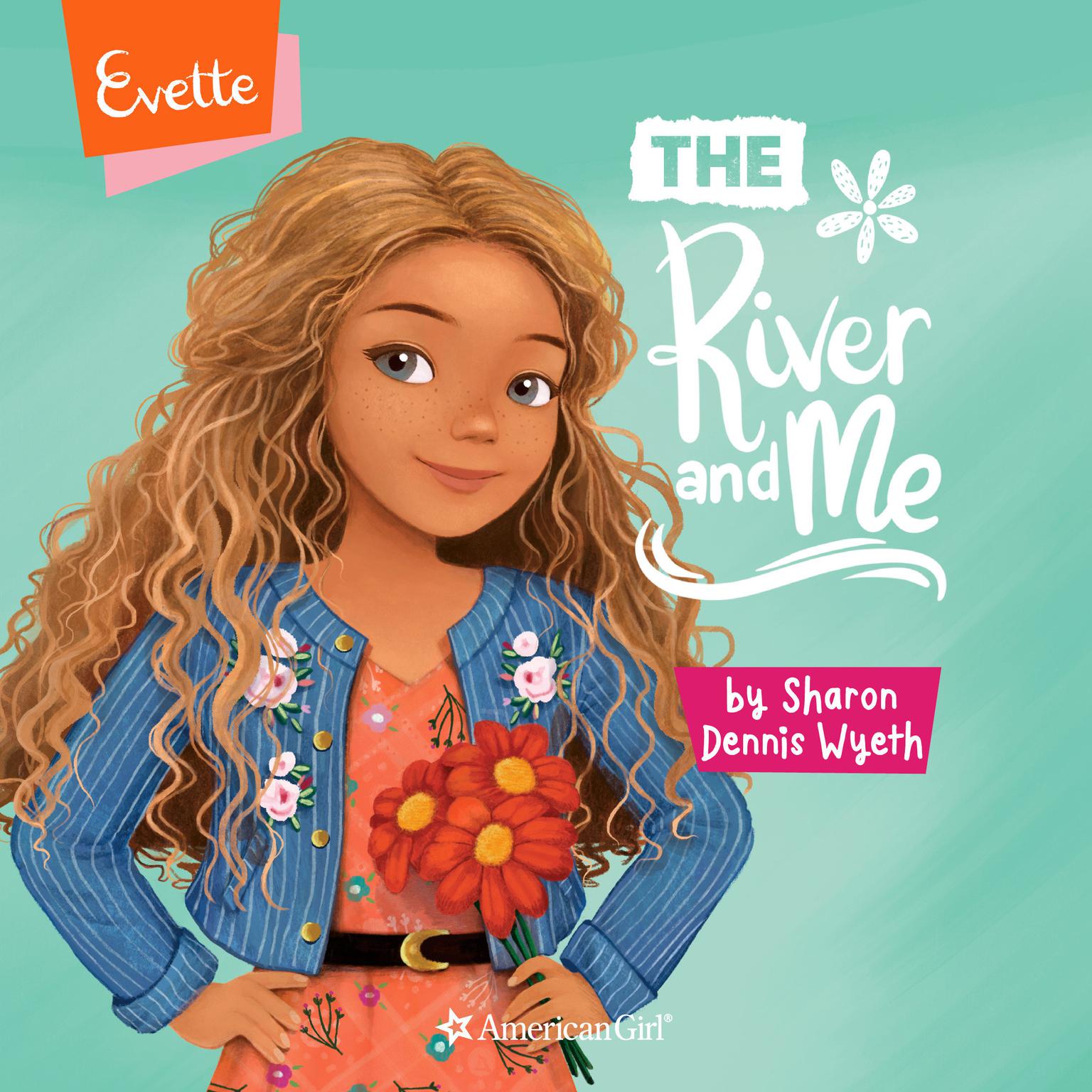 Evette: The River and Me Audiobook, by Sharon Dennis Wyeth