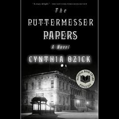 The Puttermesser Papers: A Novel Audiobook, by Cynthia Ozick