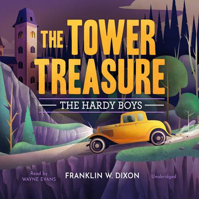 The Tower Treasure Audiobook, by Franklin W. Dixon