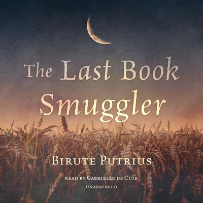 The Last Book Smuggler Audiobook, by Birute Putrius