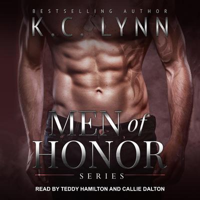 Men of Honor Series: Military Romance Boxed Set, Books 1-4 Audiobook, by K.C. Lynn
