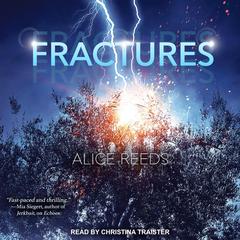 Fractures Audiobook, by Alice Reeds