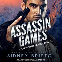 Assassin Games Audiobook, by Sidney Bristol