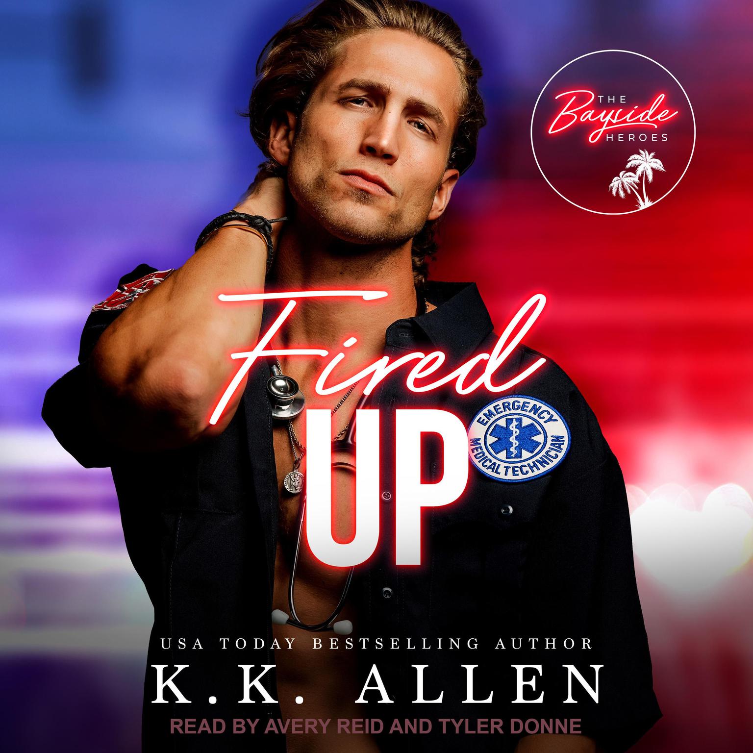 Fired Up Audiobook, by K.K. Allen