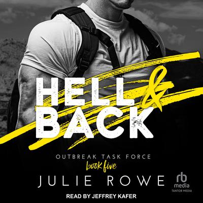 Hell & Back Audiobook, by Julie Rowe