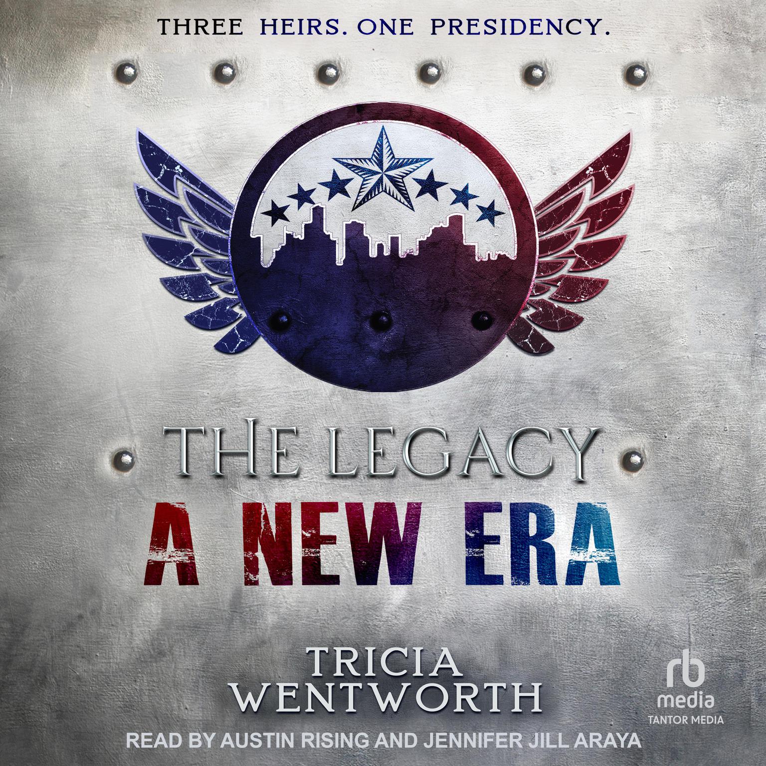 The Legacy: A New Era Audiobook, by Tricia Wentworth