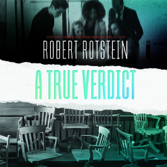 A True Verdict Audiobook, by Robert Rotstein