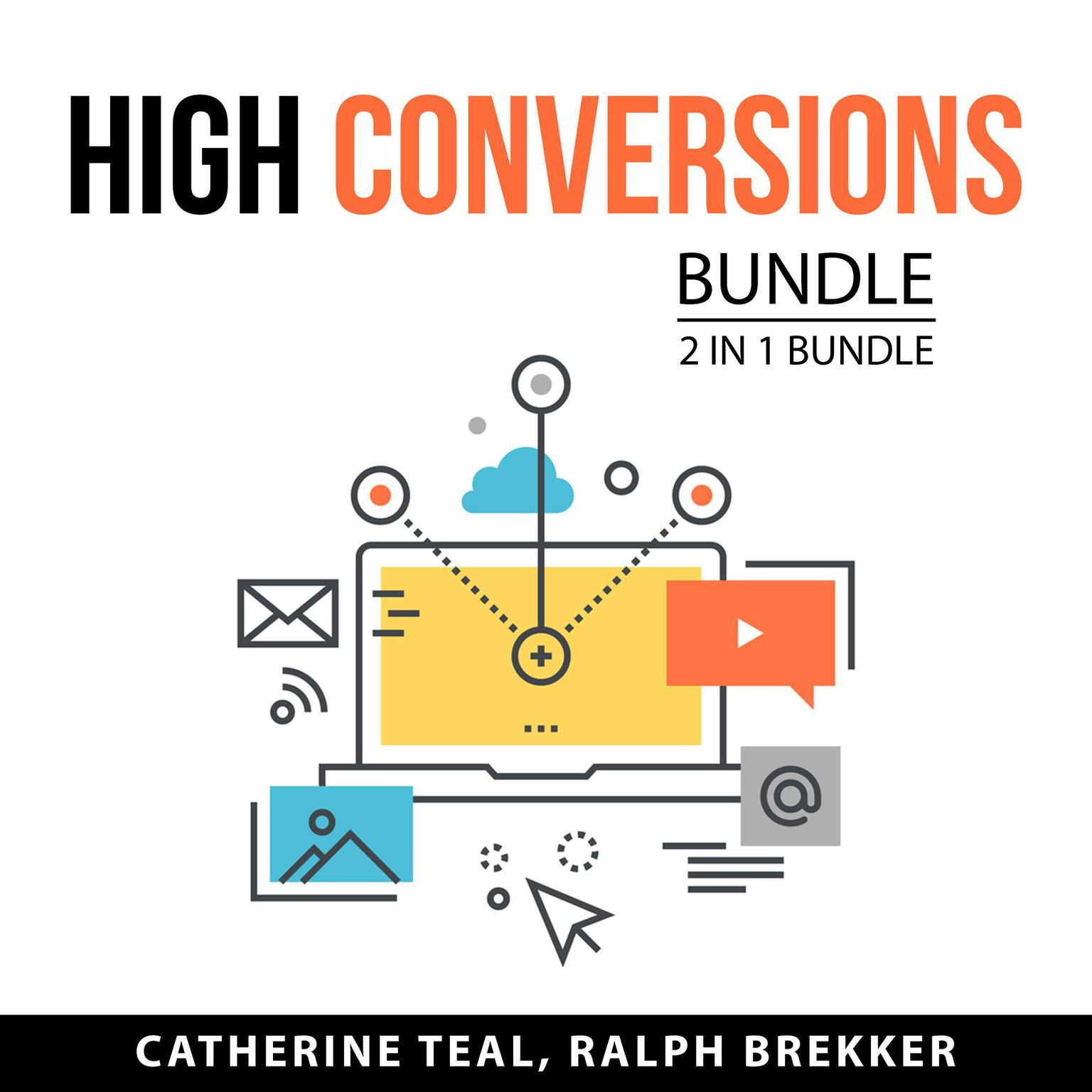 High Conversions Bundle, 2 in 1 Bundle: The Conversion Equation and High Conversion Online Audiobook, by Catherine Teal
