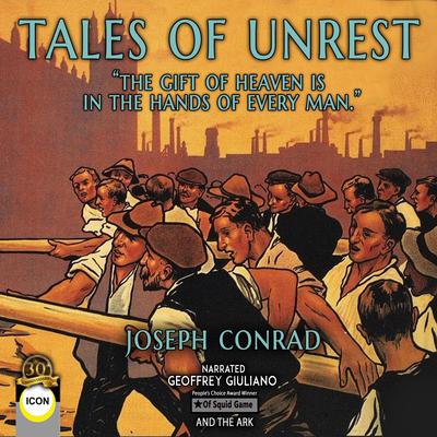 Tales Of Unrest Audiobook, by Joseph Conrad