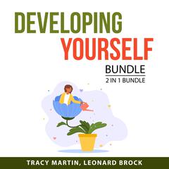 Developing Yourself Bundle, 2 in 1 Bundle: Life and Work and Self-Therapy Audiobook, by Tracy Martin