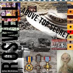 Roswell Above Top Secret Audiobook, by James McAndrew
